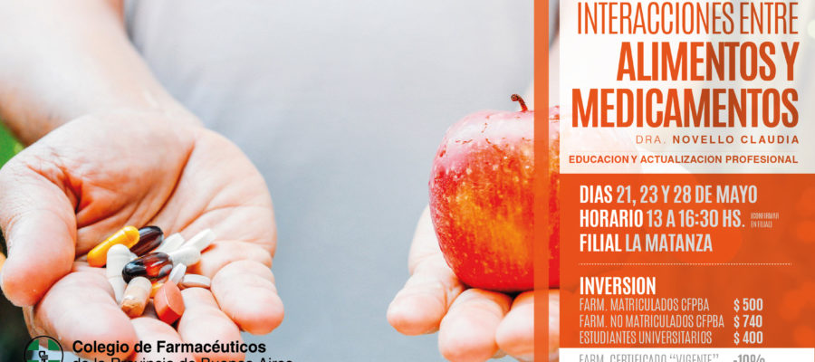 INTERACCIONES ENTRE ALIMENTOS Y MEDICAMENTOS - 21 23 y 28 mayo - LA MATANZA-02