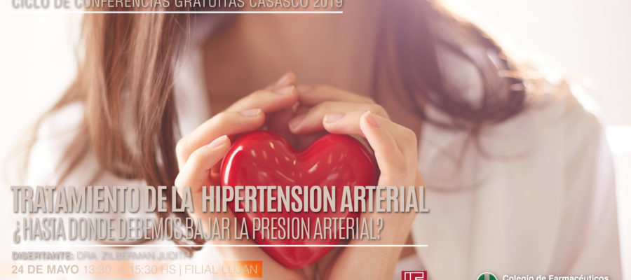 TRATAMIENTO DE LA HIPERTENSION ARTERIAL HASTA DONDE DEBEMOS BAJAR LA PRESION ARTERIAL - 24 de mayo - LUJAN-02