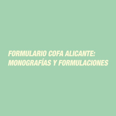 Formulario COFA Alicante Monografías y Formulaciones